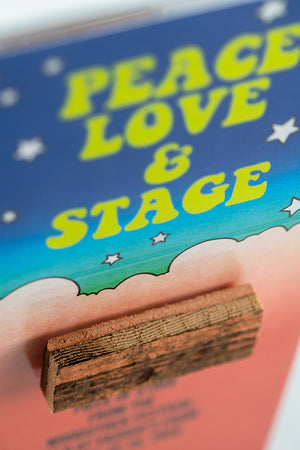 Peace, Love, & Stage Acrylic Stage Frame